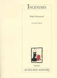 Couverture du livre Incendies - Wajdi Mouawad