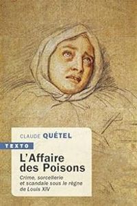 Couverture du livre L'affaire des Poisons - Claude Quetel