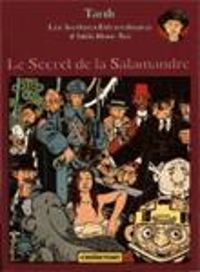 Couverture du livre Le Secret de la Salamandre - Jacques Tardi