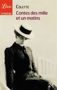 Colette - Contes des mille et un matins