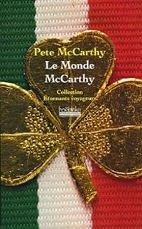 Pete Mccarthy - Le Monde de McCarthy