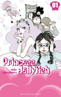 Couverture du livre Princess Jellyfish T01 - Akiko Higashimura