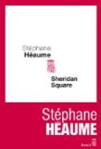 Stephane Heaume - Shéridan square