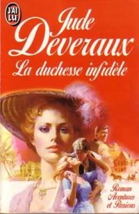 Couverture du livre La duchesse infidèle - Jude Deveraux