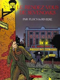 Rivière - Floc'h(Dessins) - Le Rendez-vous de Sevenoaks