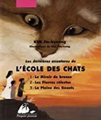 Jin Kyeong Kim - Les dernières aventures de l'école des chats 