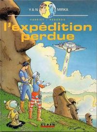 Couverture du livre Yan et Mirka : L'expédition perdue - Gregorio Muro Harriet