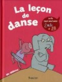 Couverture du livre La leçon de danse - Mo Willems