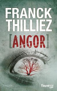 Couverture du livre Angor  - Franck Thilliez