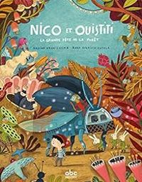 Couverture du livre Nico et Ouistiti explorent la forêt - Nadine Brun Cosme