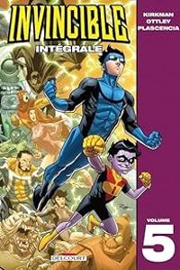 Robert Kirkman - Invincible - Intégrale