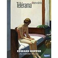 Couverture du livre Télérama hors-série. Edward Hopper au Grand Palais - Telerama 