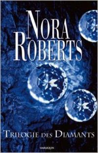 Nora Roberts - L'éclat du danger