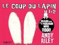 Andy Riley - Le Coup du lapin - Coffret : Tomes 1 et 2