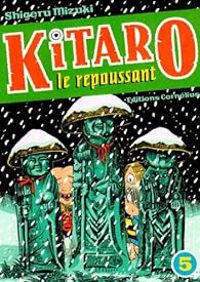 Couverture du livre Kitaro le repoussant - Shigeru Mizuki