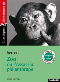 Couverture du livre Zoo ou l'Assassin philanthrope - Vercors 