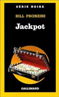 Bill Pronzini - Jackpot