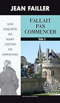 Couverture du livre Fallait pas commencer 2/2 - Jean Failler