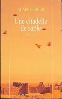 Alain Gerber - Cinq citadelles de sable, N°  2 