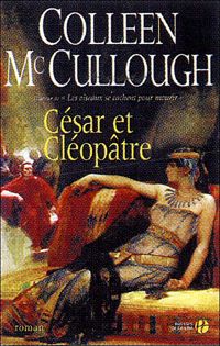 Couverture du livre César et Cléopâtre - Colleen Mccullough