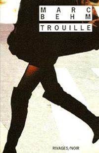 Marc Behm - Trouille