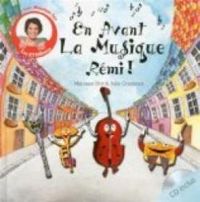 Couverture du livre En avant la musique Rémi ! - Maureen Dor - Julie Grugeaux