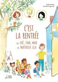 Couverture du livre C'est la rentrée de Zoé - Sandrine Beau