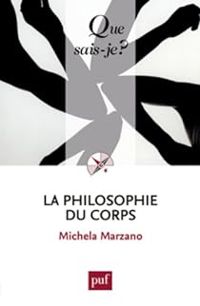 Michela Marzano - La philosophie du corps