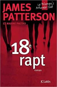 James Patterson - Maxine Paetro - 18e rapt