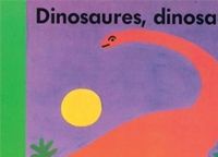 Couverture du livre Dinosaures, dinosaures - Byron Barton