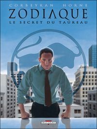 Couverture du livre Le Secret du Taureau - Ric Corbeyran - Horne  - Guy Delcourt