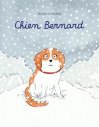 Dorothee De Monfreid - Chien Bernard