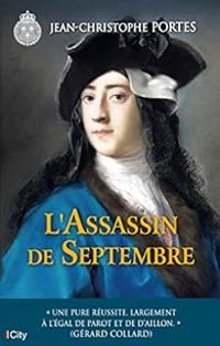 Jean Christophe Portes - L'Assassin de Septembre