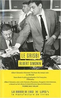 Albert Simonin - Le grisbi