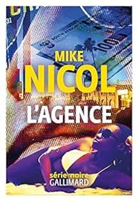 Mike Nicol - L'agence