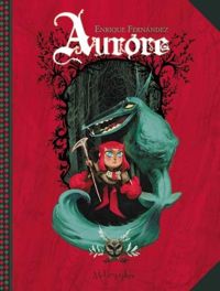 Couverture du livre Aurore - Enrique Fernandez