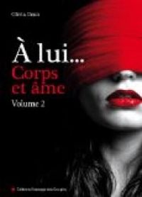 Couverture du livre A lui, corps et âme - Olivia Dean