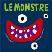 Couverture du livre Le monstre - Soledad Bravi