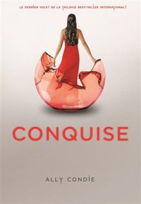 Ally Condie - Conquise