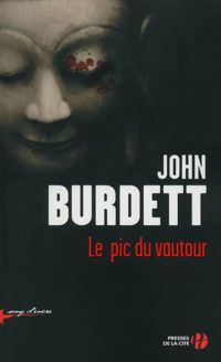 Couverture du livre Le Pic du vautour - John Burdett