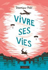 Couverture du livre Vivre ses vies - Veronique Petit