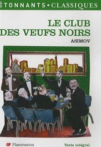 Couverture du livre Le Club des Veufs noirs - Isaac Asimov