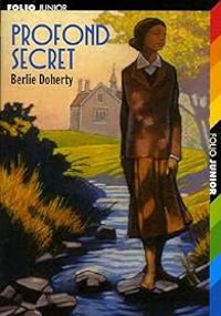 Berlie Doherty - Profond secret