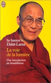 Couverture du livre La Voie de la lumière  - Dalai Lama