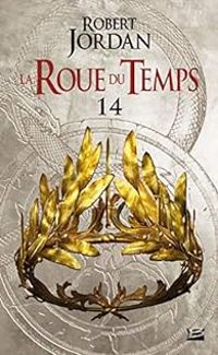 Robert Jordan - Une couronne d'épées (2/2)