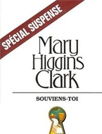 Couverture du livre Souviens-toi - Mary Higgins Clark