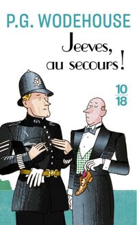 P.g. Wodehouse - Jeeves, au secours !