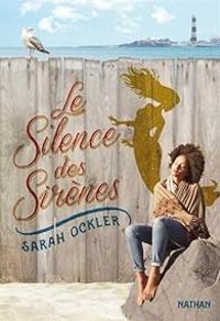 Sarah Ockler - Le silence des sirènes