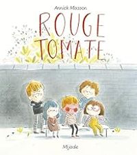 Annick Masson - Rouge Tomate