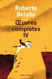 Couverture du livre Oeuvres complètes - Roberto Bolano